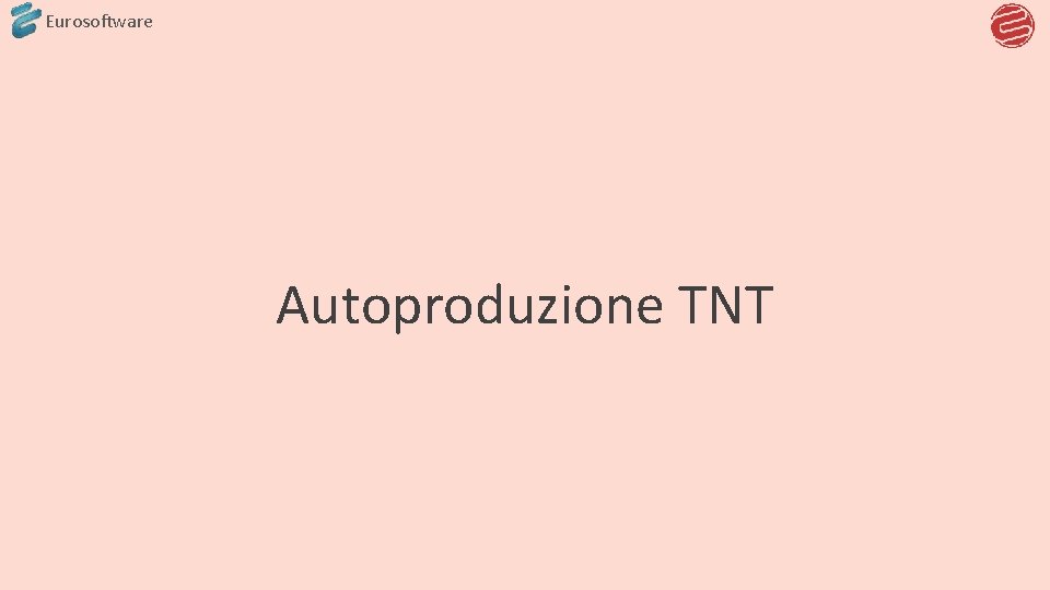 Eurosoftware Autoproduzione TNT 