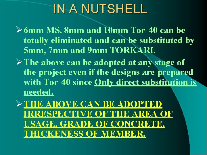 IN A NUTSHELL Ø 6 mm MS, 8 mm and 10 mm Tor-40 can