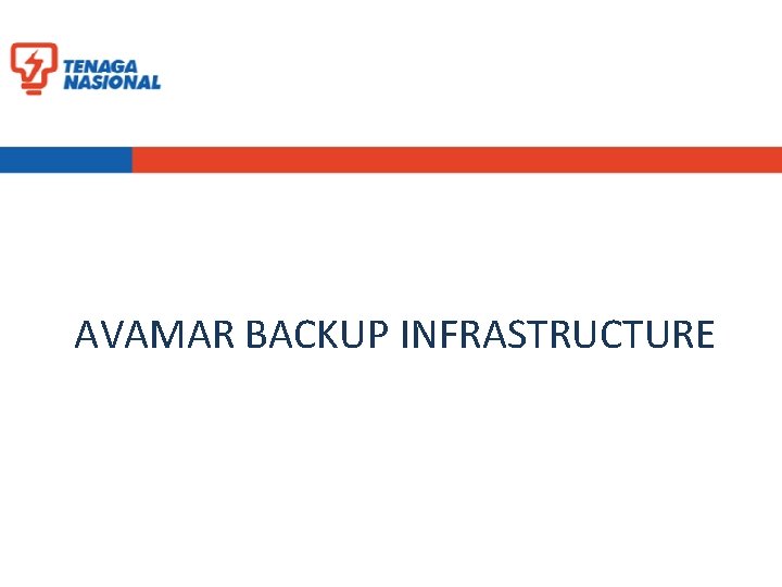 AVAMAR BACKUP INFRASTRUCTURE 