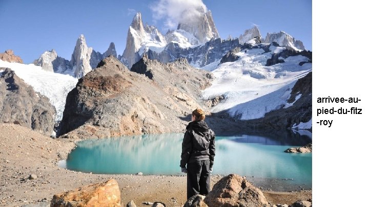 arrivee-aupied-du-fitz -roy 