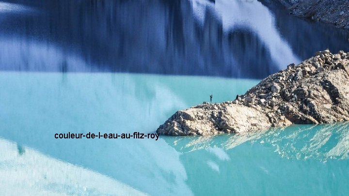 couleur-de-l-eau-au-fitz-roy 