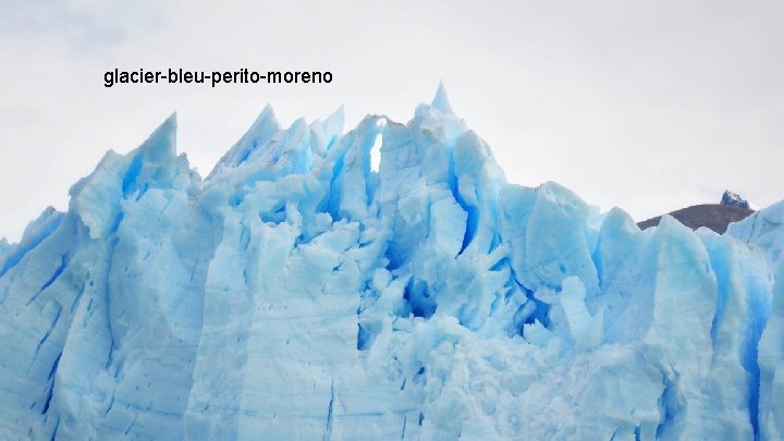 glacier-bleu-perito-moreno 