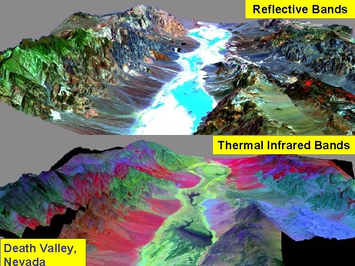Reflective Bands Thermal Infrared Bands Death Valley, 