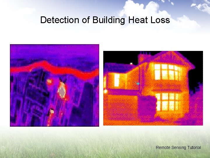 Detection of Building Heat Loss Remote Sensing Tutorial 
