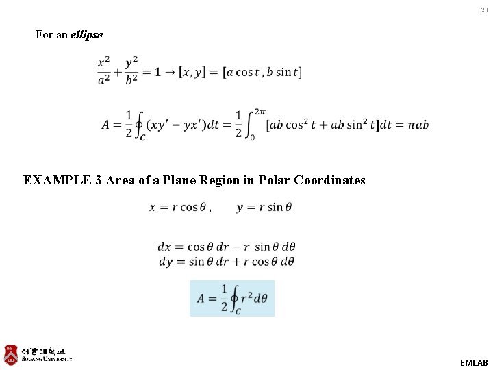 28 For an ellipse EXAMPLE 3 Area of a Plane Region in Polar Coordinates