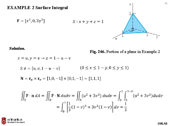 40 EXAMPLE 2 Surface Integral Solution. Fig. 246. Portion of a plane in Example