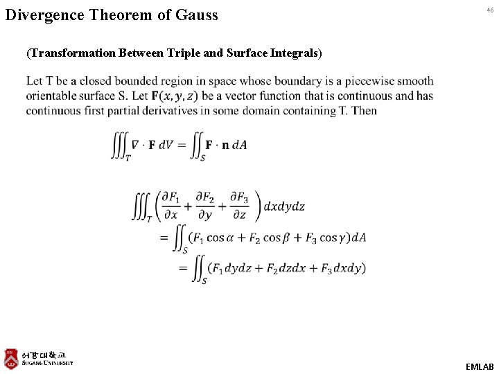 Divergence Theorem of Gauss 46 (Transformation Between Triple and Surface Integrals) EMLAB 