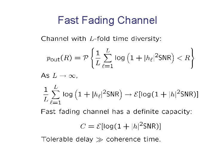 Fast Fading Channel 