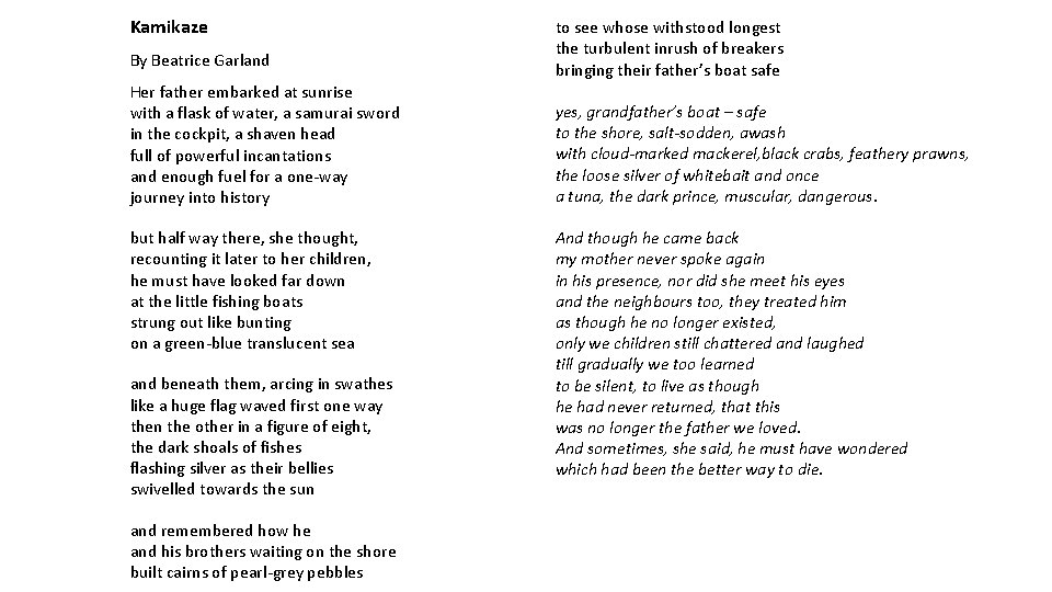 Kamikaze By Beatrice Garland Her father embarked at sunrise with a flask of water,