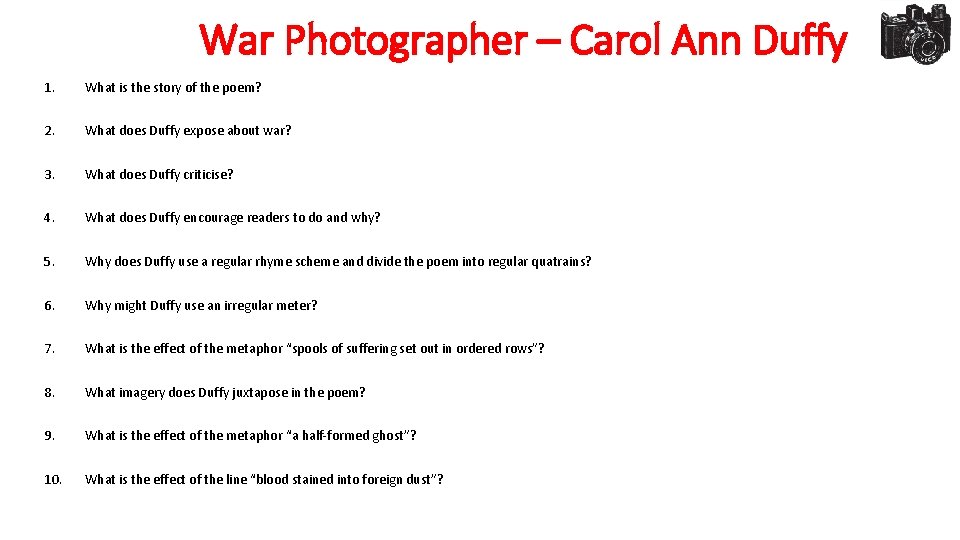 War Photographer – Carol Ann Duffy 1. What is the story of the poem? War Photographer – Carol Ann Duffy 1. What is the story of the poem?