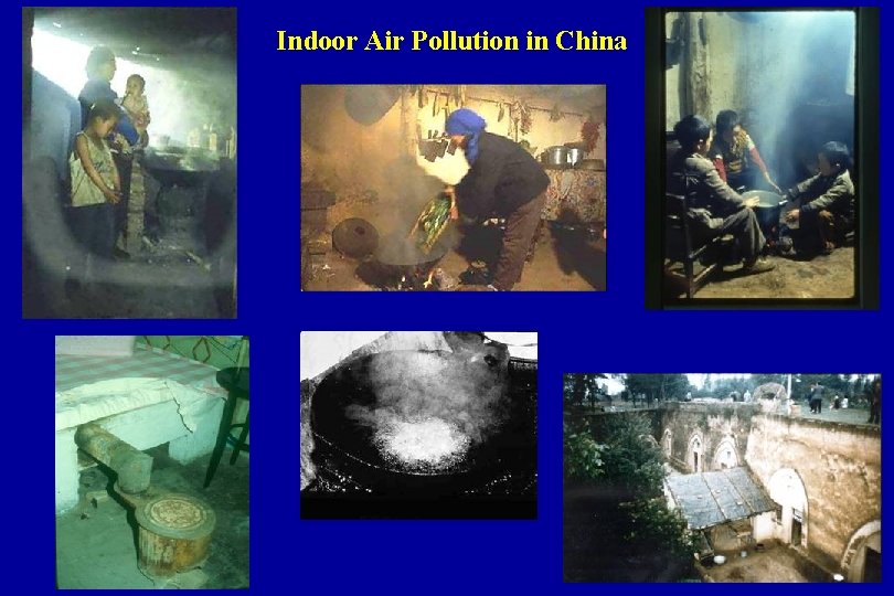 Indoor Air Pollution in China 