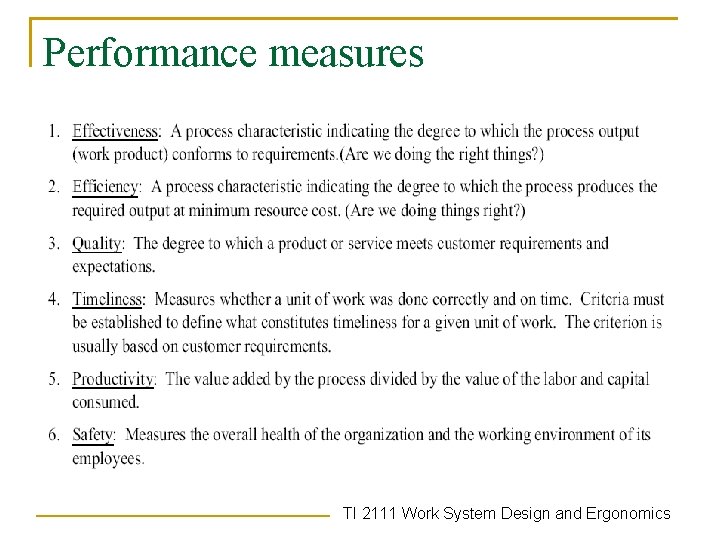 Performance measures TI 2111 Work System Design and Ergonomics 