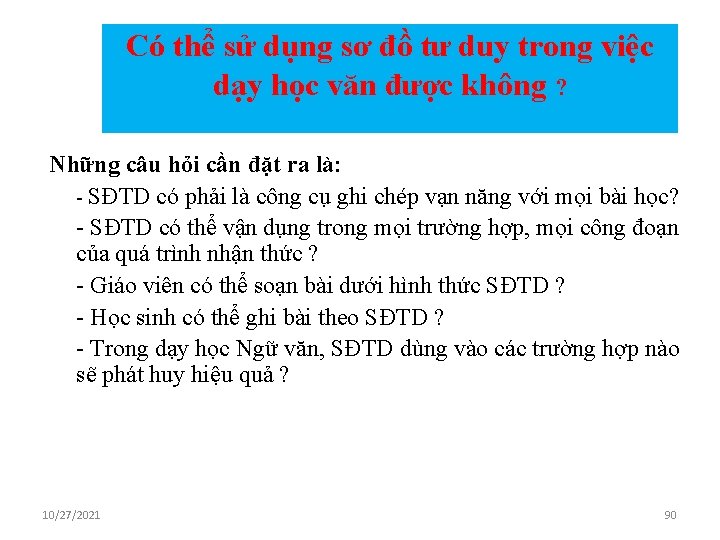 Có thể sử dụng sơ đồ tư duy trong việc dạy học văn được