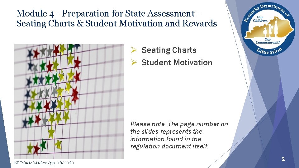 Module 4 - Preparation for State Assessment Seating Charts & Student Motivation and Rewards