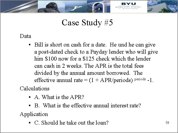 Case Study #5 Data • Bill is short on cash for a date. He