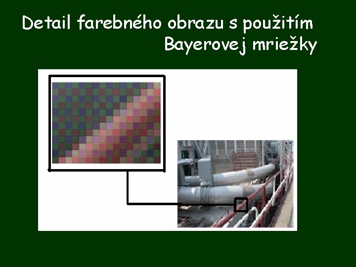 Detail farebného obrazu s použitím Bayerovej mriežky 