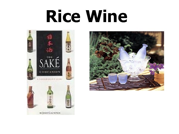 Rice Wine 