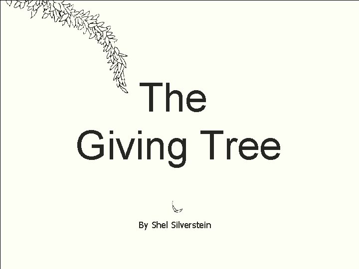 The Giving Tree By Shel Silverstein 