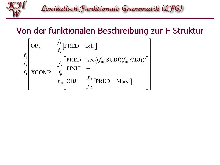 Von der funktionalen Beschreibung zur F-Struktur 