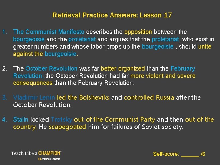 Retrieval Practice Answers: Lesson 17 1. The Communist Manifesto describes the opposition between the