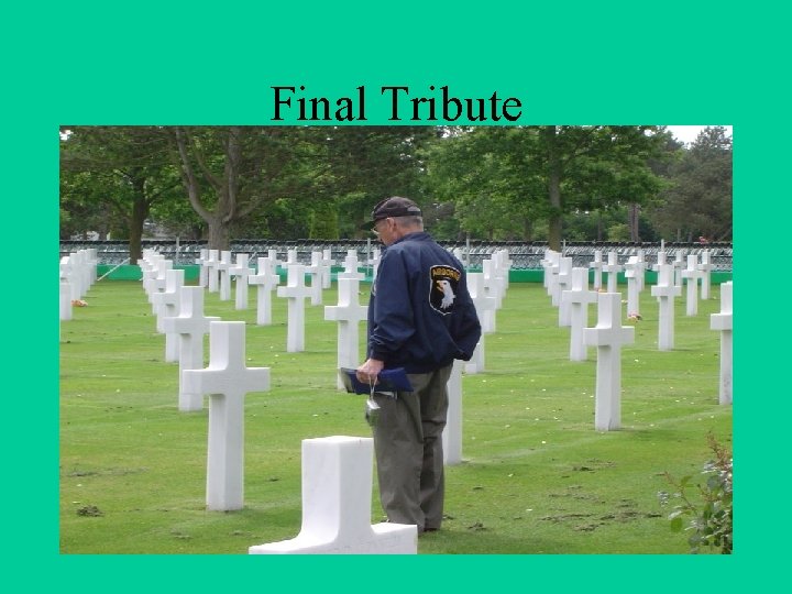 Final Tribute 