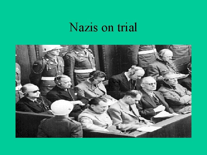Nazis on trial 