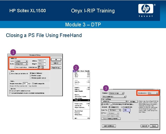 HP Scitex XL 1500 Onyx I-RIP Training Module 3 – DTP Closing a PS
