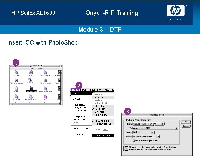 Onyx I-RIP Training HP Scitex XL 1500 Module 3 – DTP Insert ICC with