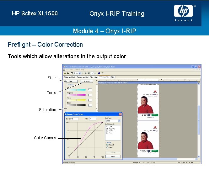 Onyx I-RIP Training HP Scitex XL 1500 Module 4 – Onyx I-RIP Preflight –