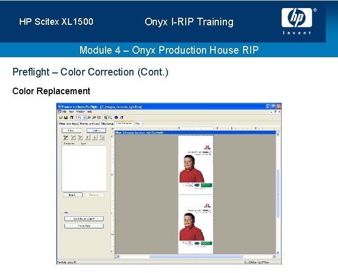 HP Scitex XL 1500 Onyx I-RIP Training Module 4 – Onyx Production House RIP