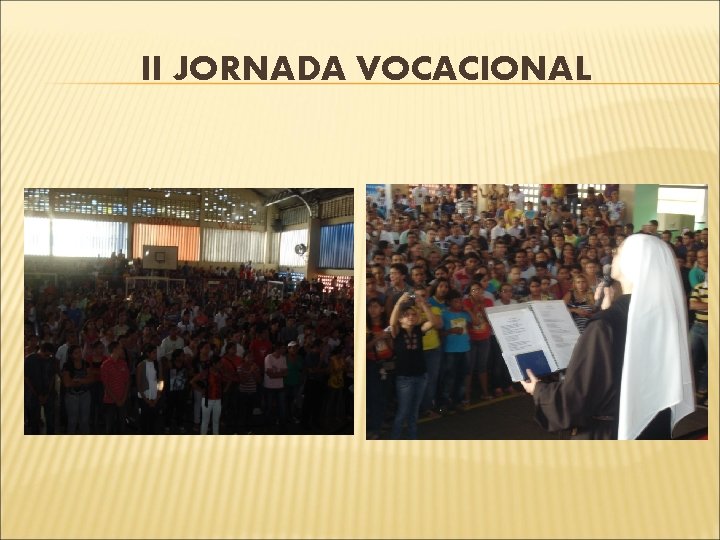 II JORNADA VOCACIONAL 