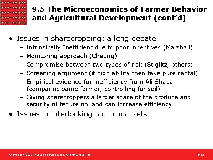 9. 5 The Microeconomics of Farmer Behavior and Agricultural Development (cont’d) • Issues in