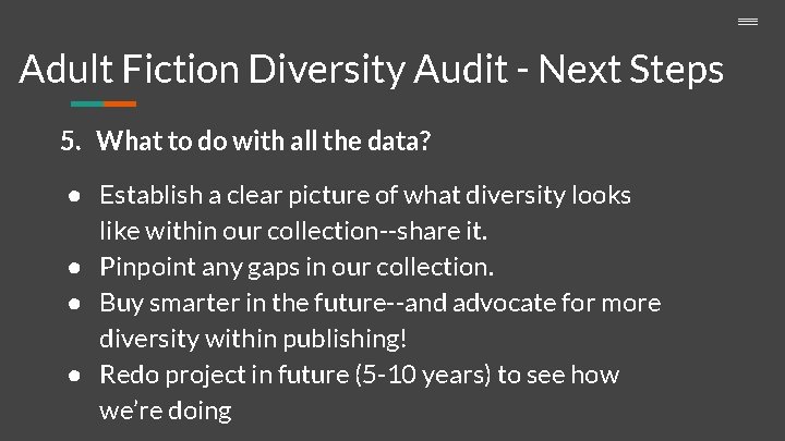 Adult Fiction Diversity Audit - Next Steps 5. What to do with all the