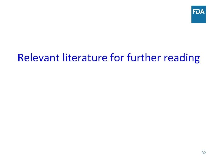 Relevant literature for further reading 32 