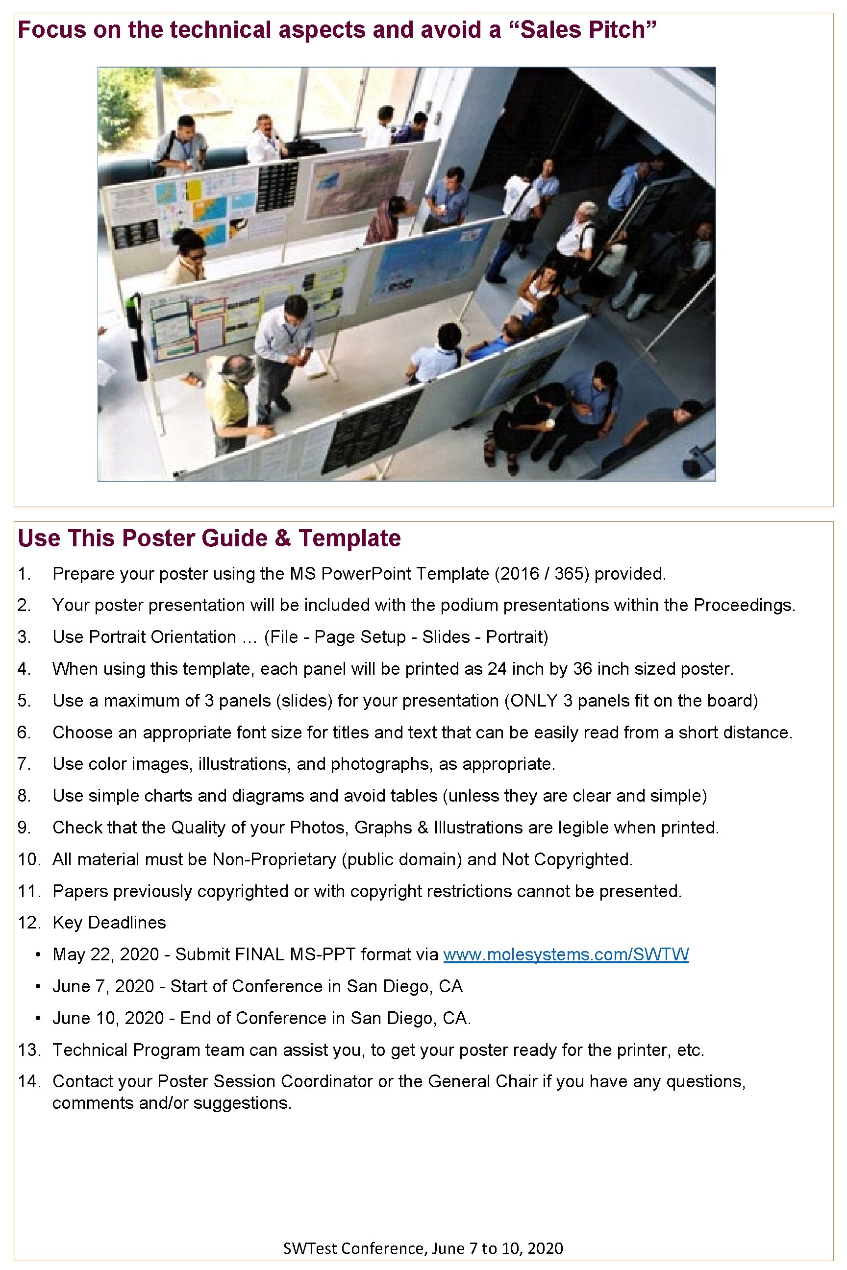 Focus on the technical aspects and avoid a “Sales Pitch” Use This Poster Guide Focus on the technical aspects and avoid a “Sales Pitch” Use This Poster Guide