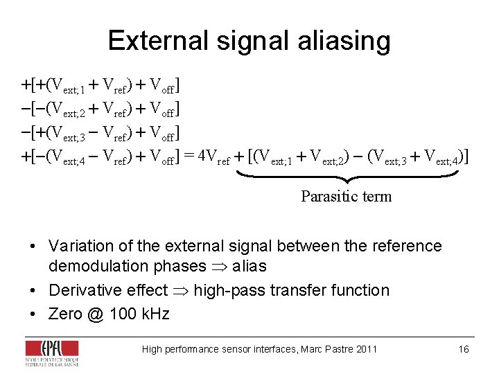 External signal aliasing +[+(Vext; 1 + Vref) + Voff] -[-(Vext; 2 + Vref) +