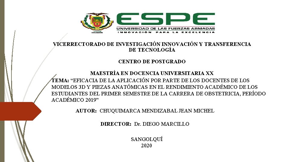 VICERRECTORADO DE INVESTIGACIN INNOVACIN Y TRANSFERENCIA DE TECNOLOGA