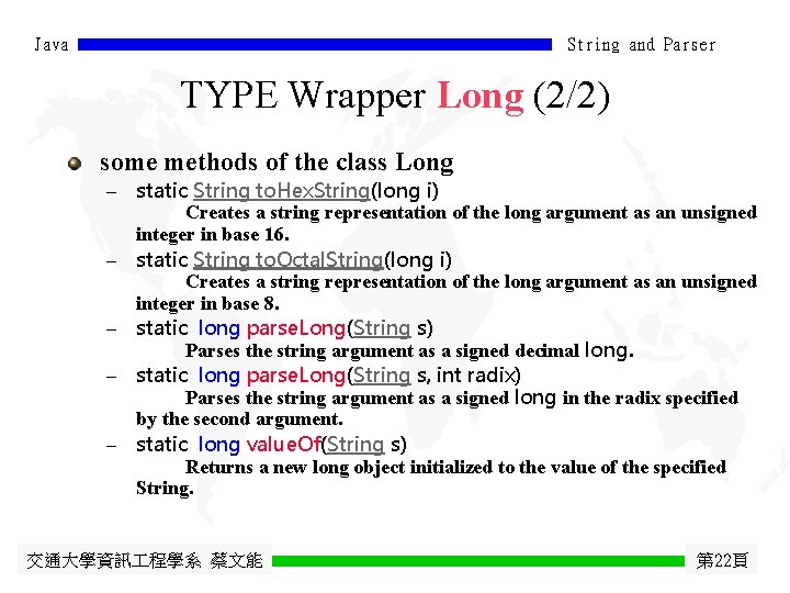 Java String and Parser TYPE Wrapper Long (2/2) some methods of the class Long