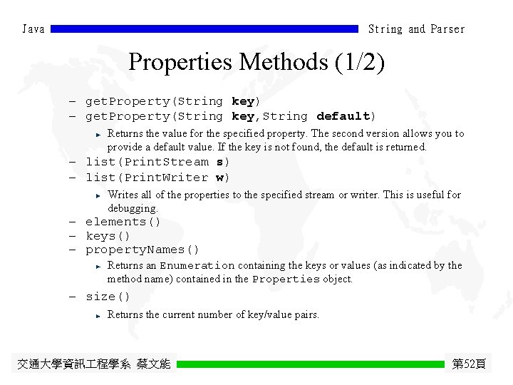 Java String and Parser Properties Methods (1/2) - get. Property(String key, String default) Returns