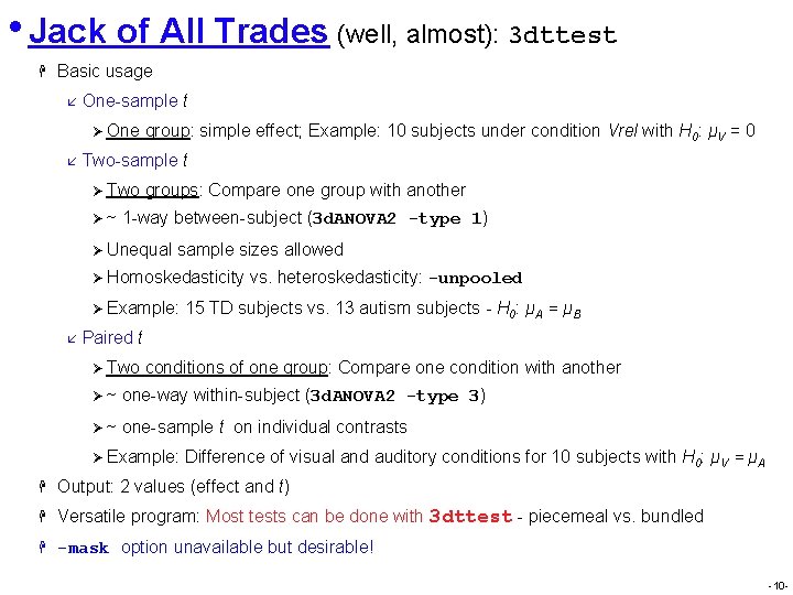  • Jack of All Trades (well, almost): 3 dttest H Basic usage å