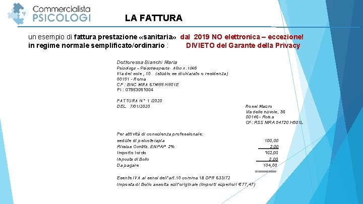 LA FATTURA un esempio di fattura prestazione «sanitaria» dal 2019 NO elettronica – eccezione!