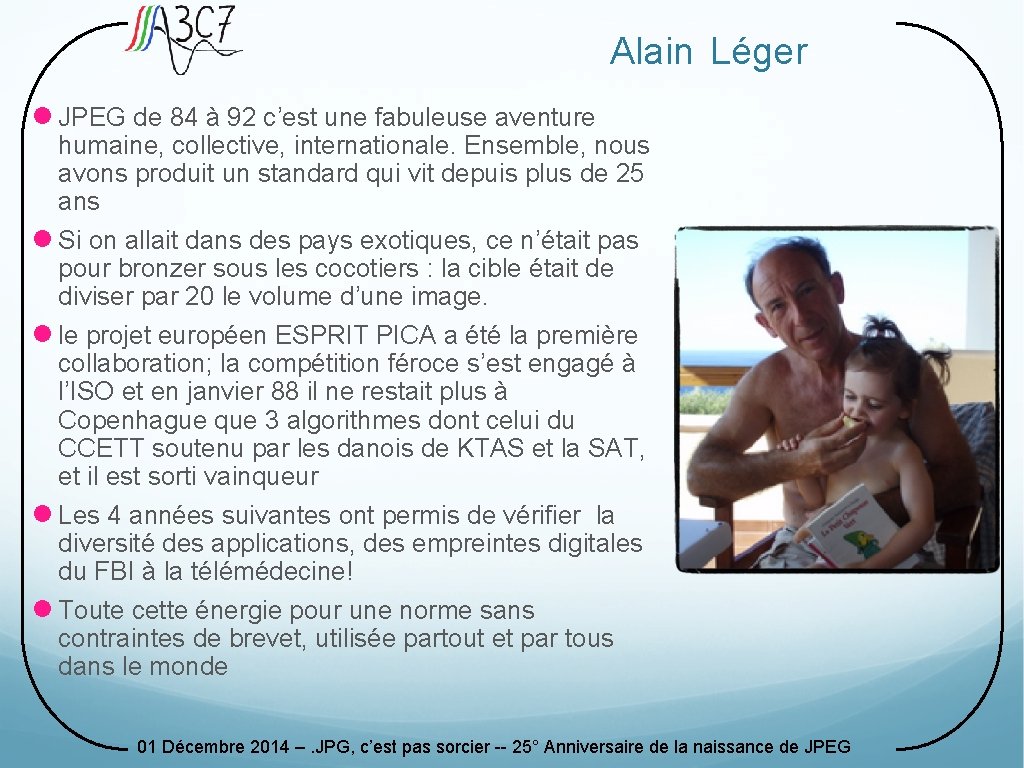 Alain Léger l JPEG de 84 à 92 c’est une fabuleuse aventure humaine, collective,