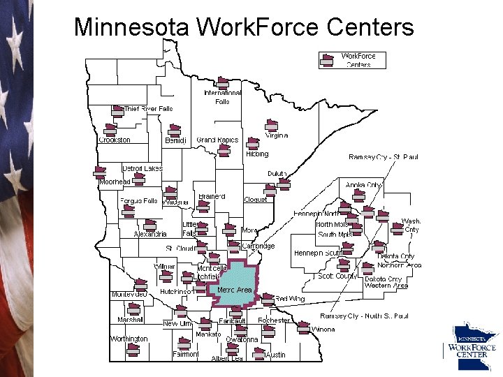 48 Minnesota Work. Force Centers Statewi 