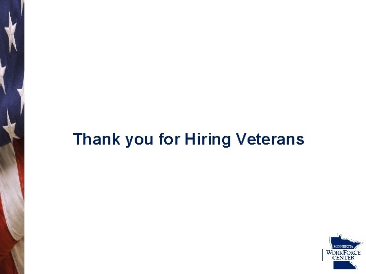 Thank you for Hiring Veterans 