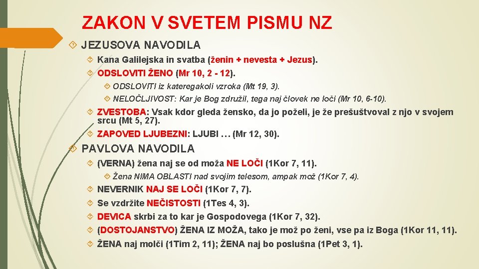 ZAKON V SVETEM PISMU NZ JEZUSOVA NAVODILA Kana Galilejska in svatba (ženin + nevesta