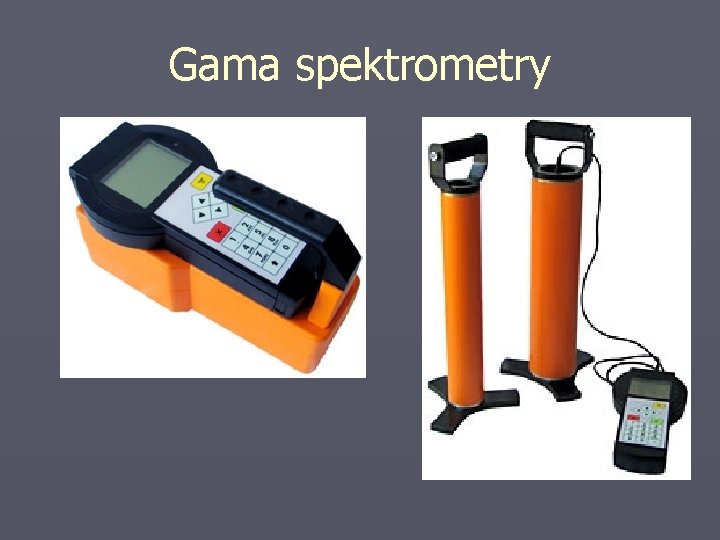 Gama spektrometry 