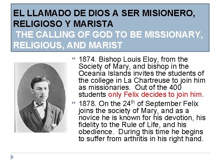 EL LLAMADO DE DIOS A SER MISIONERO, RELIGIOSO Y MARISTA THE CALLING OF GOD