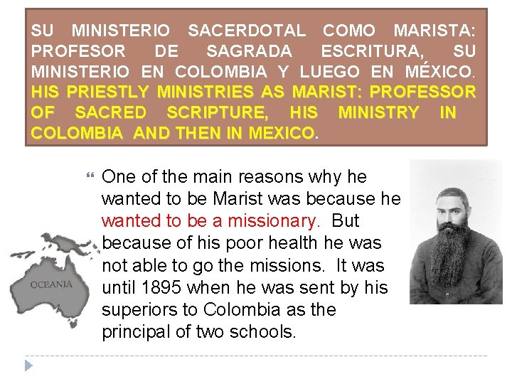 SU MINISTERIO SACERDOTAL COMO MARISTA: PROFESOR DE SAGRADA ESCRITURA, SU MINISTERIO EN COLOMBIA Y