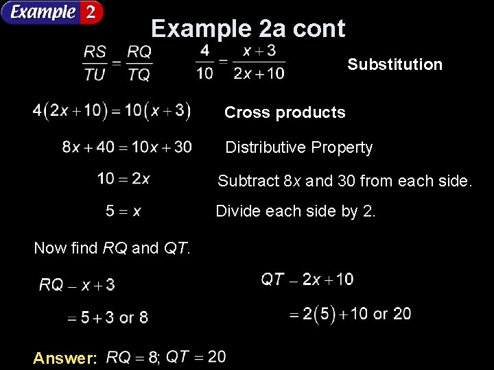 Example 2 a cont Substitution Cross products Distributive Property Subtract 8 x and 30