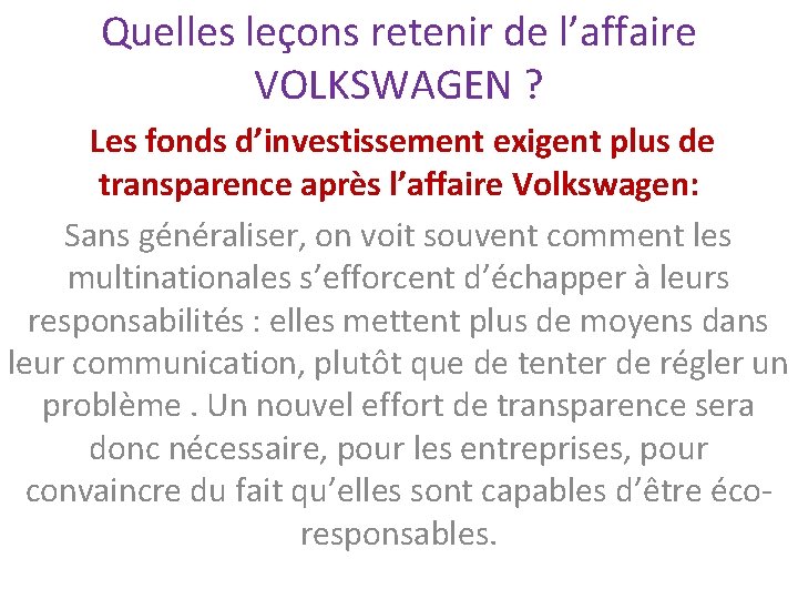 Quelles leçons retenir de l’affaire VOLKSWAGEN ? Les fonds d’investissement exigent plus de transparence